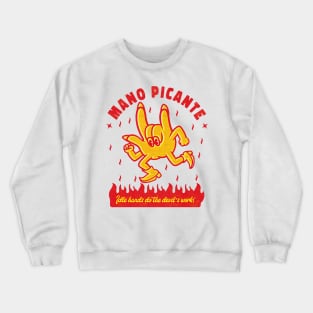 MANO PICANTE Crewneck Sweatshirt